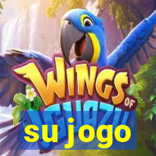 su jogo